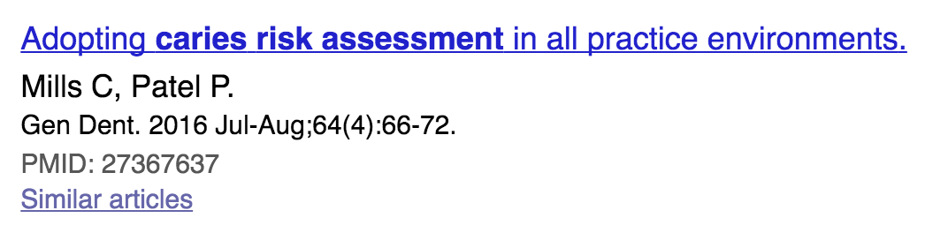 Adopting caries risk assessment in all practice environments