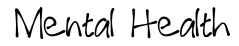 mental health