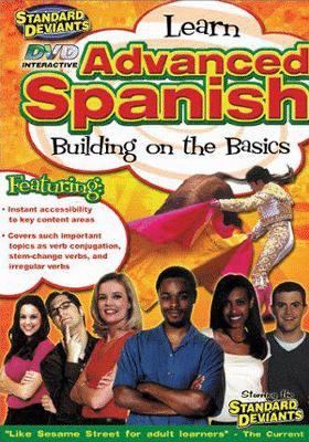 Cover image of The Constructive World of Advanced Spanish: Building on the Basics