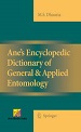 Ane’s encyclopedic dictionary of general and applied entomology