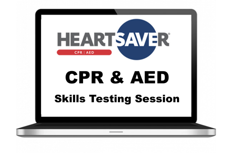 HeartSaver CPR & AED Skill Testing Session - LifeSavers, Inc.