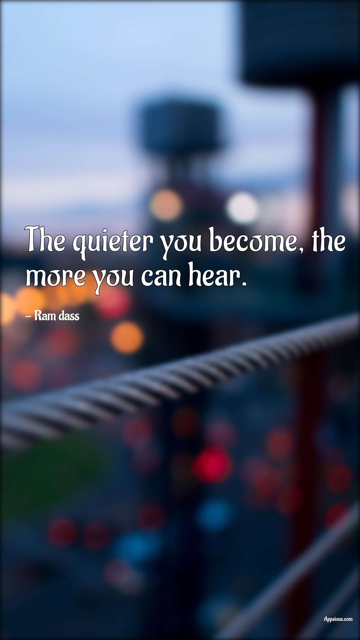 The quieter you become, the more you can hear. - quotewis.com