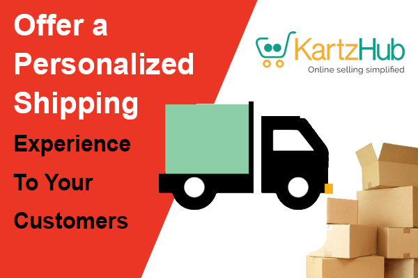 Personalized shipping experience