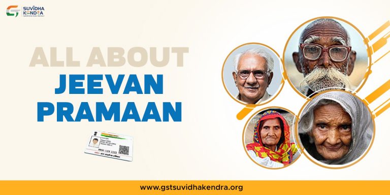 All about Jeevan Pramaan | Digital Life Certificate - GST Suvidha Kendra