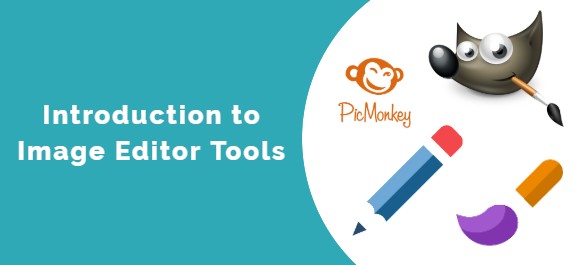 Introduction to Image Editor Tools