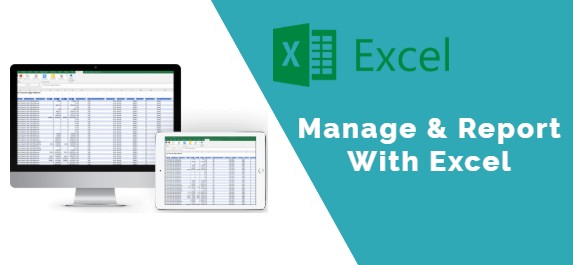 Manage & Report With Excel