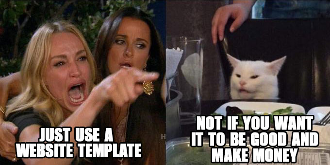 Woman yelling at cat meme with web site design joke