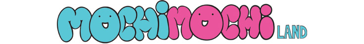 Mochimochi Land