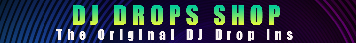 DJ DROP INS
