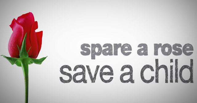 This Valentine's Day, Spare A Rose And Save A Child | The LOOP Blog