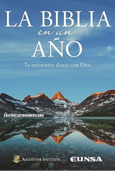 La Biblia en un año: Tu encuentro diario con Dios (Spanish Edition)