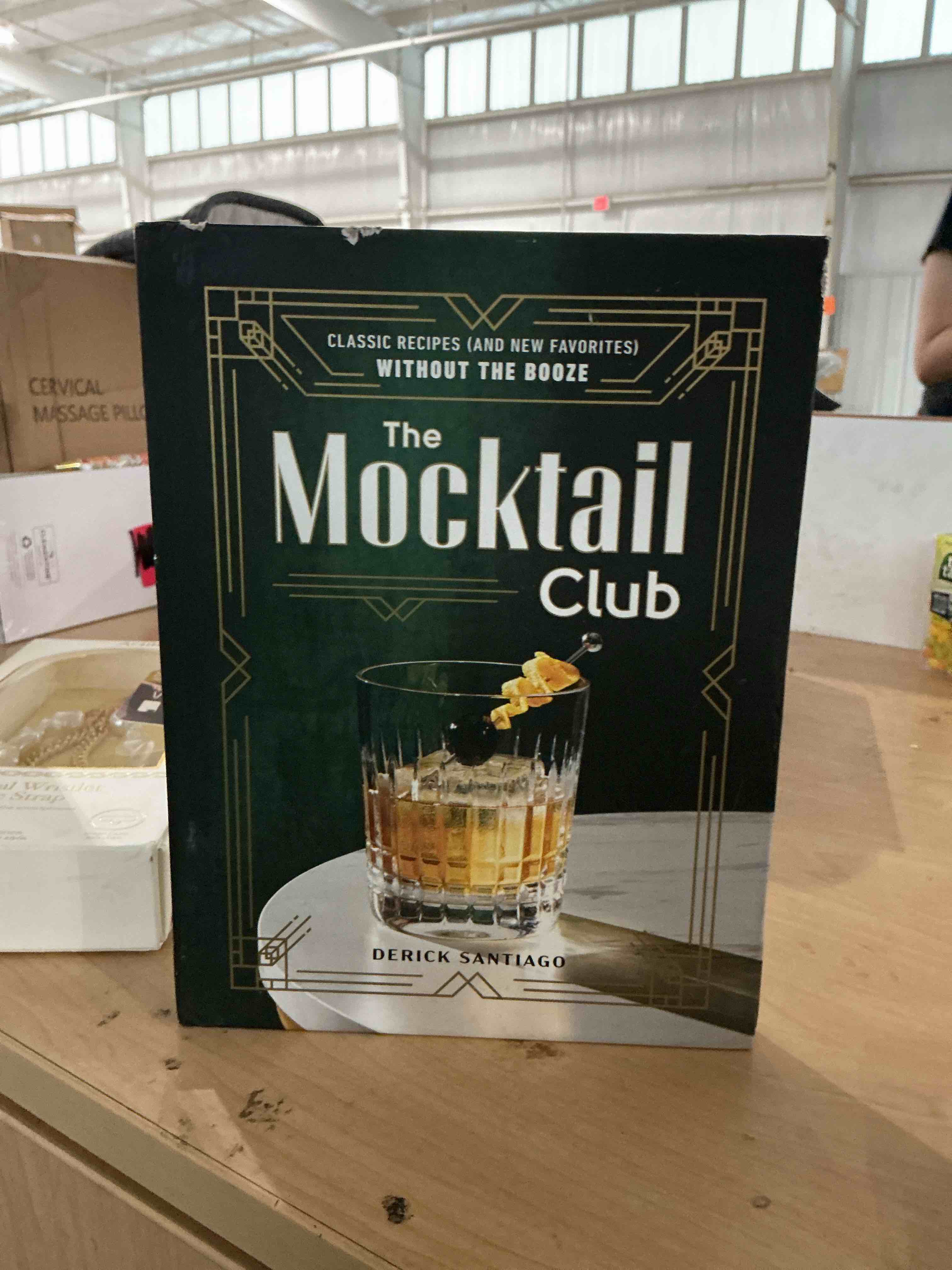 Condition photo showing New/Like New for the mocktail club: classic recipes (and new favorites) without the booze