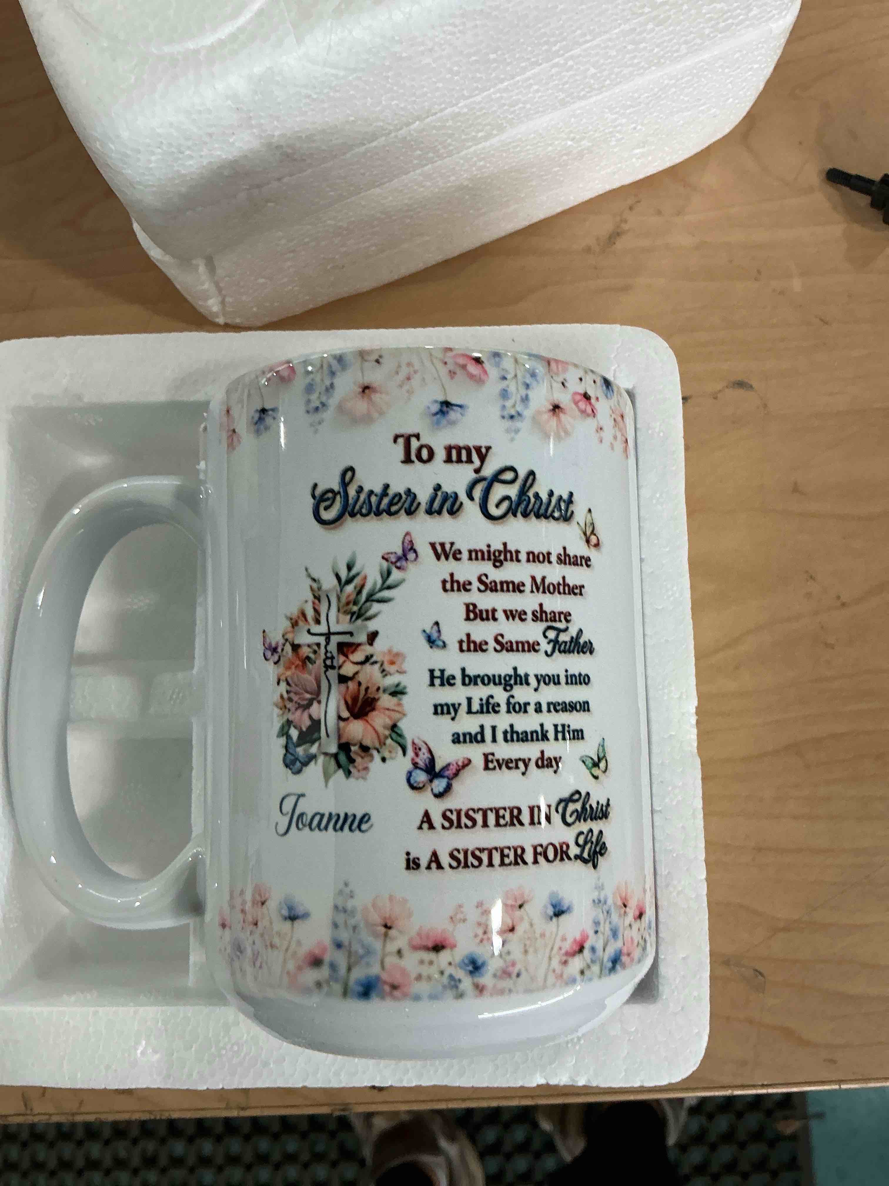 Condition photo showing Brand New for personalized christian mug - mother's day gift for sister, friend - religious christian custom gifts - to my sister in christ coffee cup - birthday gifts for women, girl joannh