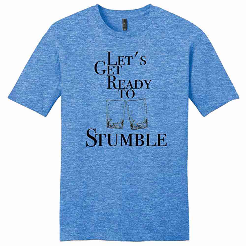 Twisted Wares Unisex Tee Shirt, Let’s Get Ready to Stumble, Large