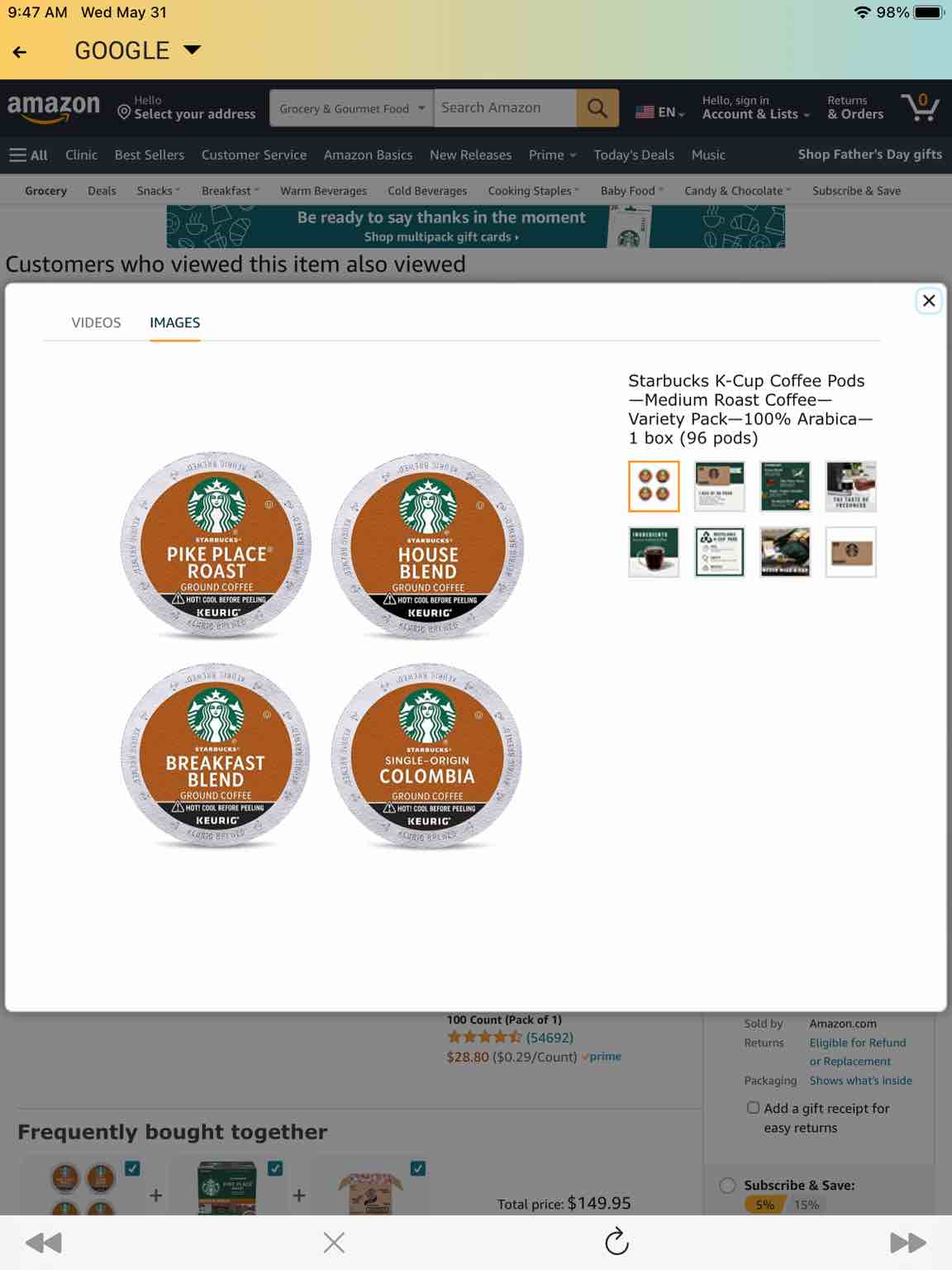 Starbucks K-Cup Coffee Pods—Medium Roast Coffee—Variety Pack—100% Arabica—1 box (96 pods) Visit the Starbucks Store 4.6 4.6 out of 5 stars 861 ratings | 7 answered questions Was: $77.99$77.99 Details Price: $66.95$66.95 ($0.70$0.70 / Count) You Save: $11.04$11.04 (14%) Get $60 off instantly: Pay $6.95 $66.95 upon approval for the Amazon Store Card. No annual fee. SNAP EBT eligible