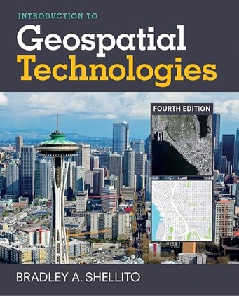 Introduction to Geospatial Technologies Fourth Edition