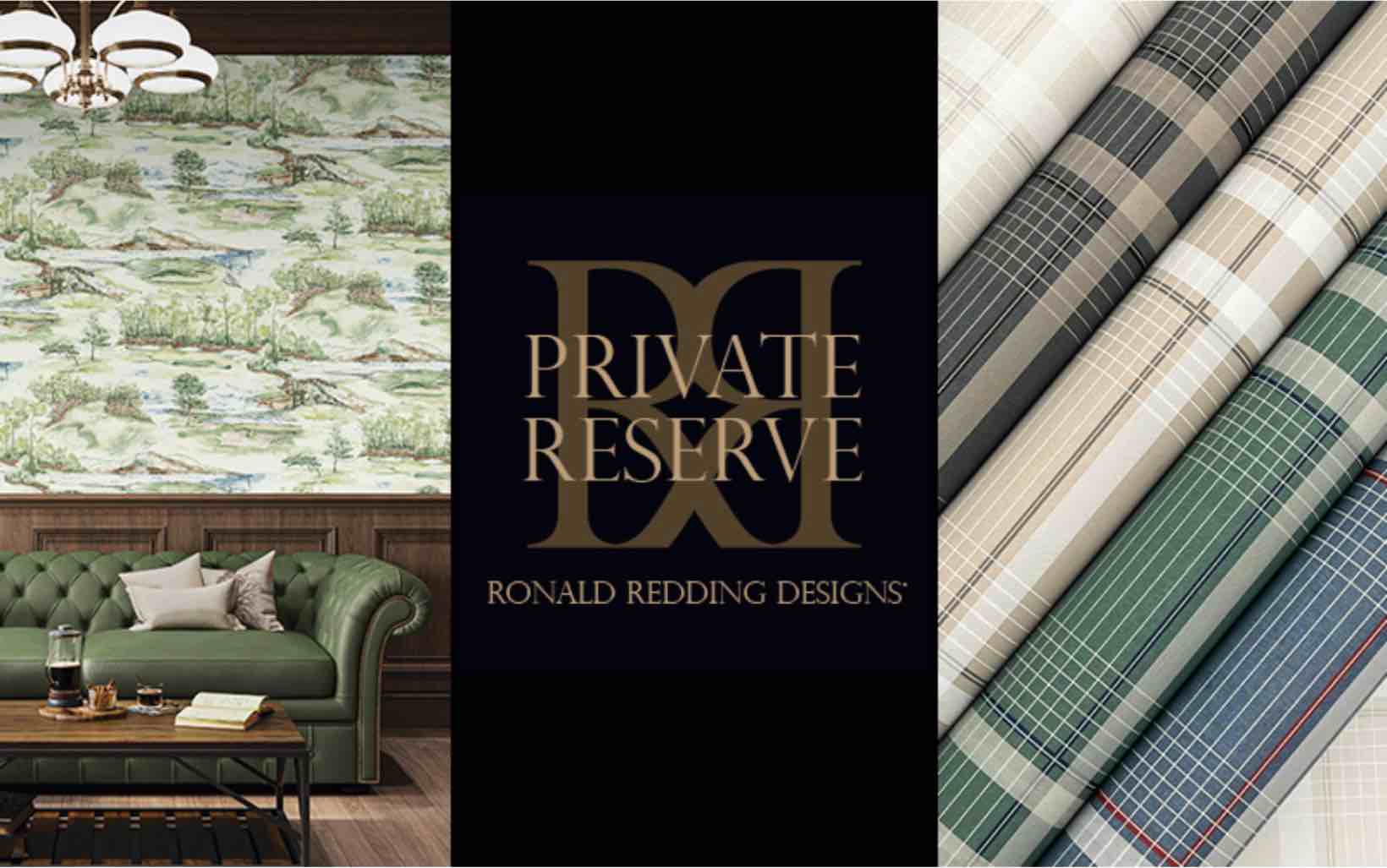 RONALD REDDING DESIGNS PRIVATE RESERVE