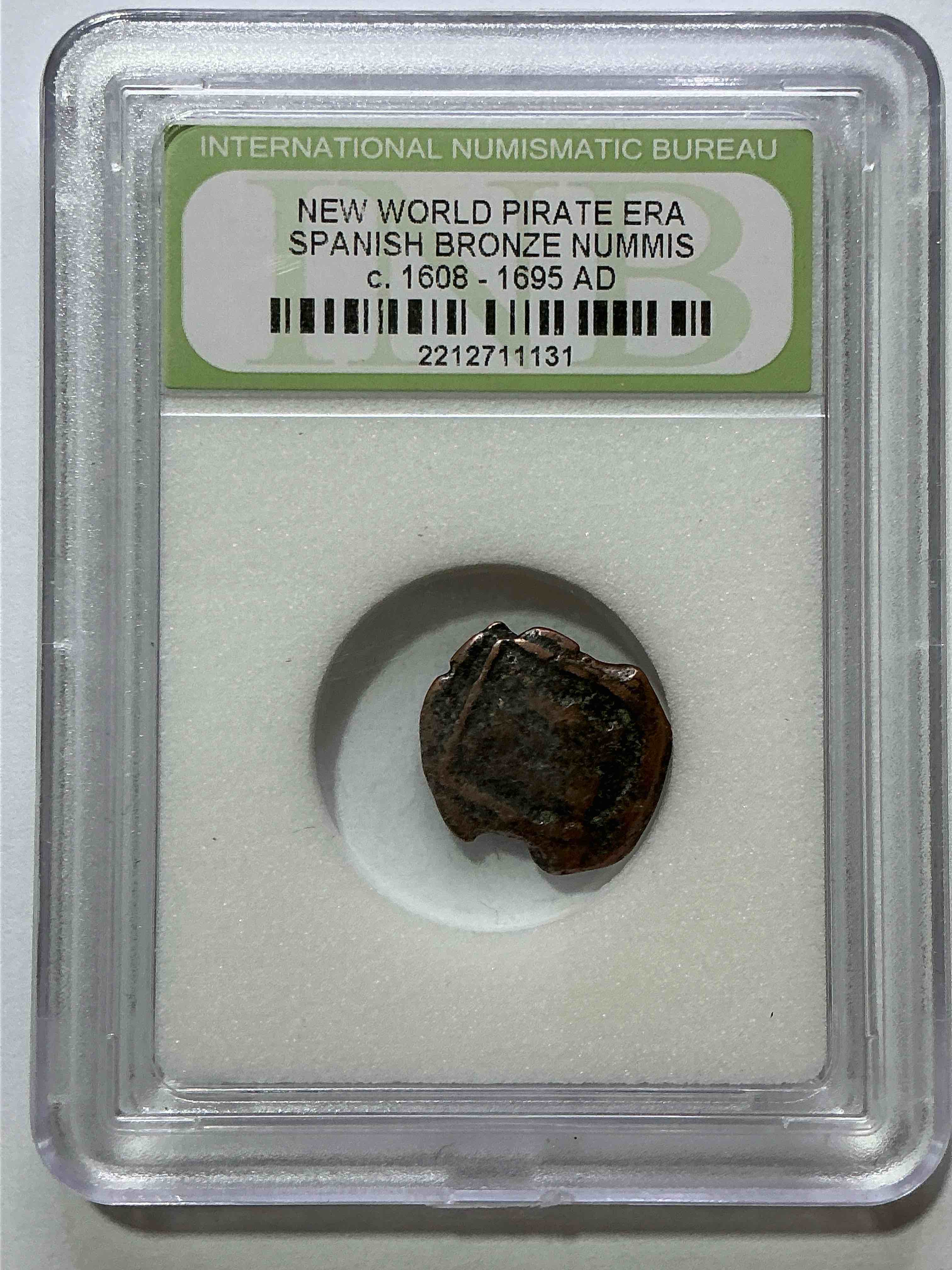 Authentic Pirate Era Coin! New World Pirate Era Spanish Bronze Nummis, Circa 1608-1695 AD, Genuine “Pirate Coin” Encased & International Numismatic Bureau Case! Own A Piece Of Authentic “Pirate Treasure!” 