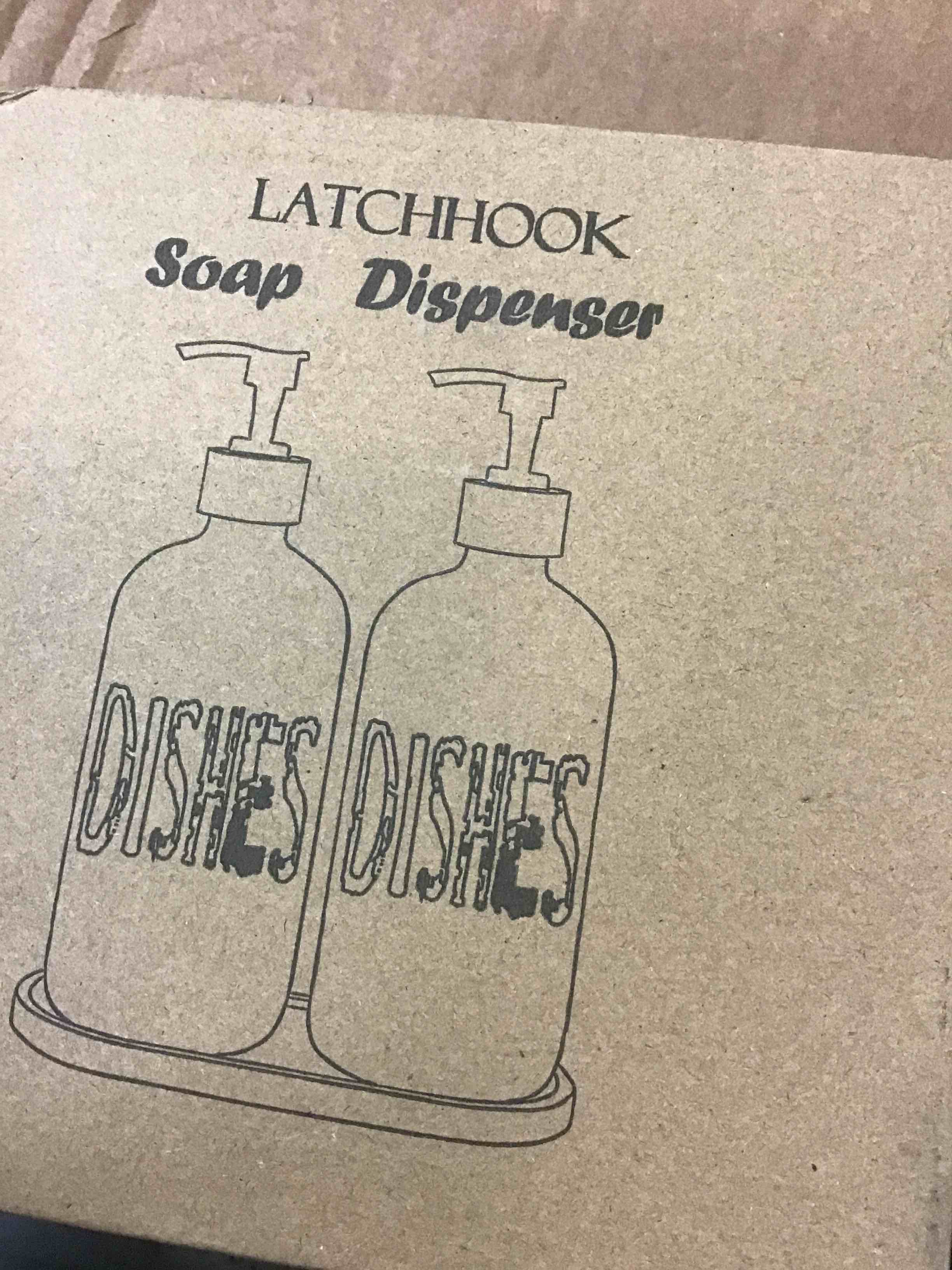 LATCHHOK SOAP DISPENSER 