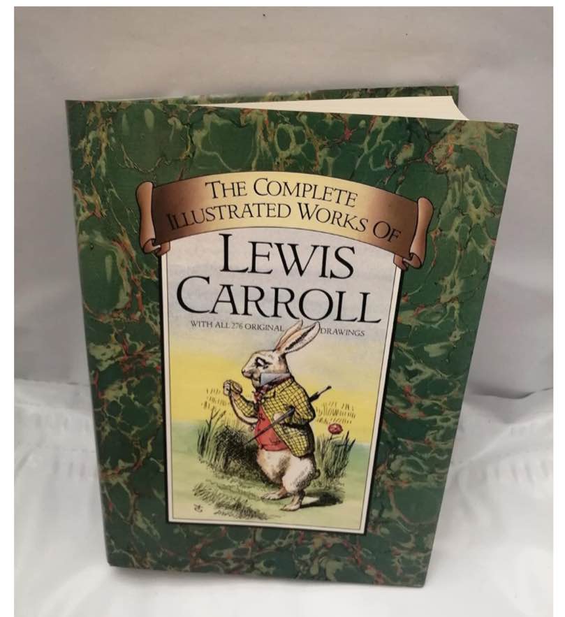 The Complete Illustrated Works of Lewis Carroll Hard Back Book
