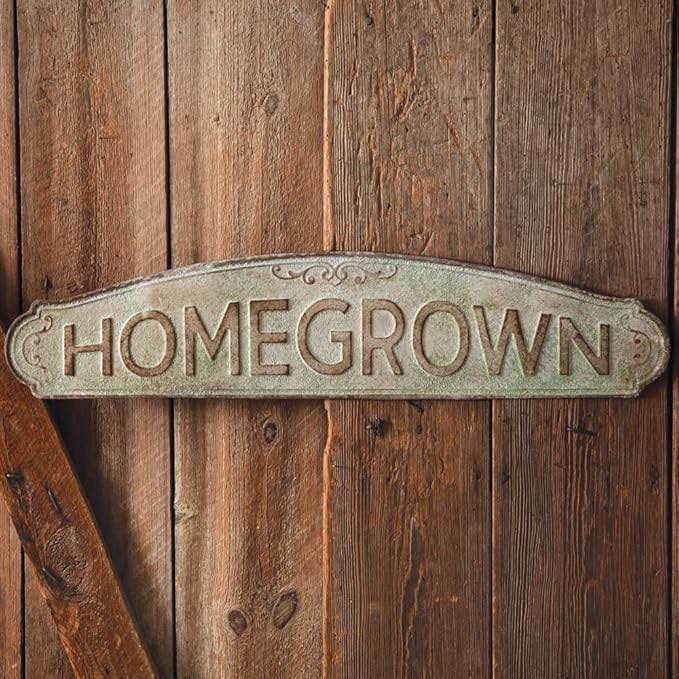 HOMEGROWN GREEN SMETAL SIGN