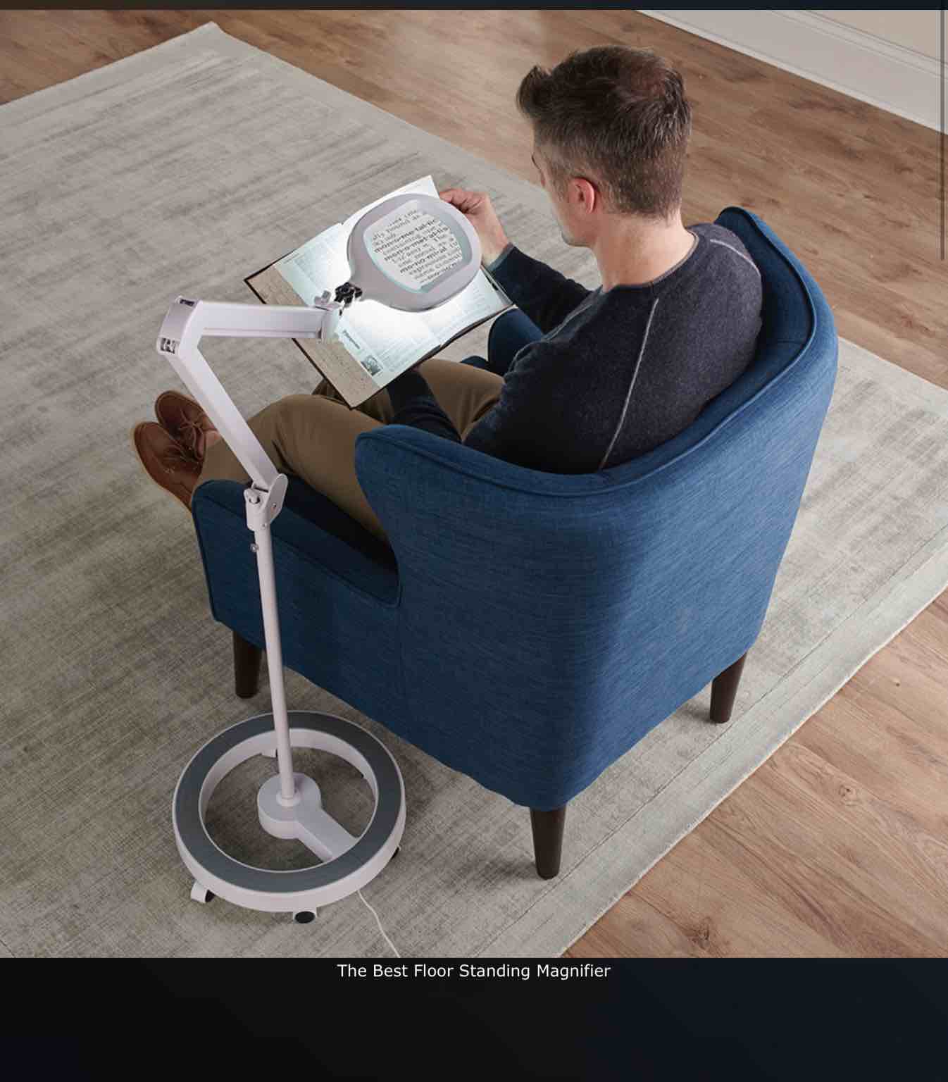 The Best Floor Standing Magnifier