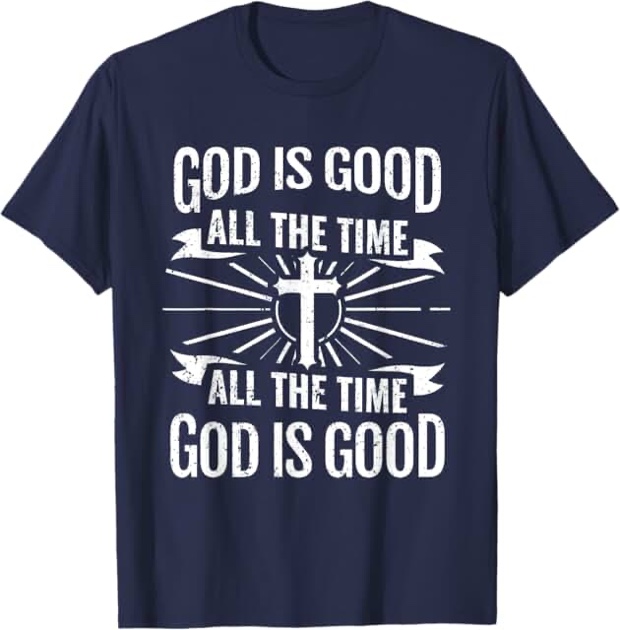 blue god is good graphic tshirt