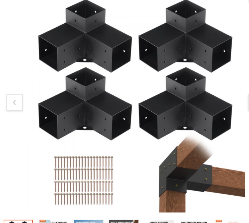  VEVOR pergola bracket kit: outdoor dining under wooden pergola with three-way corner bracket illustration. VEVOR pergola bracket kit with 2mm carbon steel and full enclosure design for strong, dry corner support. VEVOR pergola bracket kit with built-in hanging holes for canopy attachment, shown in multiple weather conditions. VEVOR pergola bracket kit with screws for easy installation, wooden structure, and outdoor pergola setup. simple three-step installation guide showcasing VEVOR pergola bracket kit with wooden beams and a drill. VEVOR pergola bracket kit with 4 corner brackets, screws, and instruction manual, dimensions and specs shown. VEVOR pergola bracket kit, black metal brackets with screws and wooden beam assembly.  VEVOR pergola bracket kit: outdoor dining under wooden pergola with three-way corner bracket illustration.  VEVOR pergola bracket kit with 2mm carbon steel and full enclosure design for strong, dry corner support.  VEVOR pergola bracket kit with built-in hanging holes for canopy attachment, shown in multiple weather conditions.  VEVOR pergola bracket kit with screws for easy installation, wooden structure, and outdoor pergola setup.  simple three-step installation guide showcasing VEVOR pergola bracket kit with wooden beams and a drill.  VEVOR pergola bracket kit with 4 corner brackets, screws, and instruction manual, dimensions and specs shown. +5 More LPJJST4PCS4X7SP6AV0 VEVOR Pergola Bracket Kit 4''x4'', 4pcs 3-Way Heavy Duty Corner Bracket Woodworks DIY Post Base Kit, Easy Installation Wooden Beams for Gazebos, Patio Pergolas, Log Cabin Outdoor 