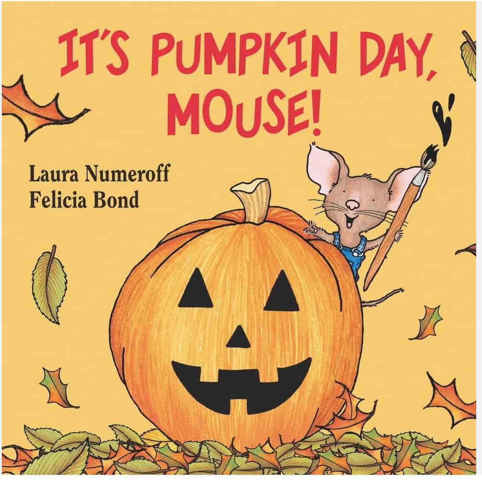 Classic Board Books: It’s Pumpkin day Mouse! 