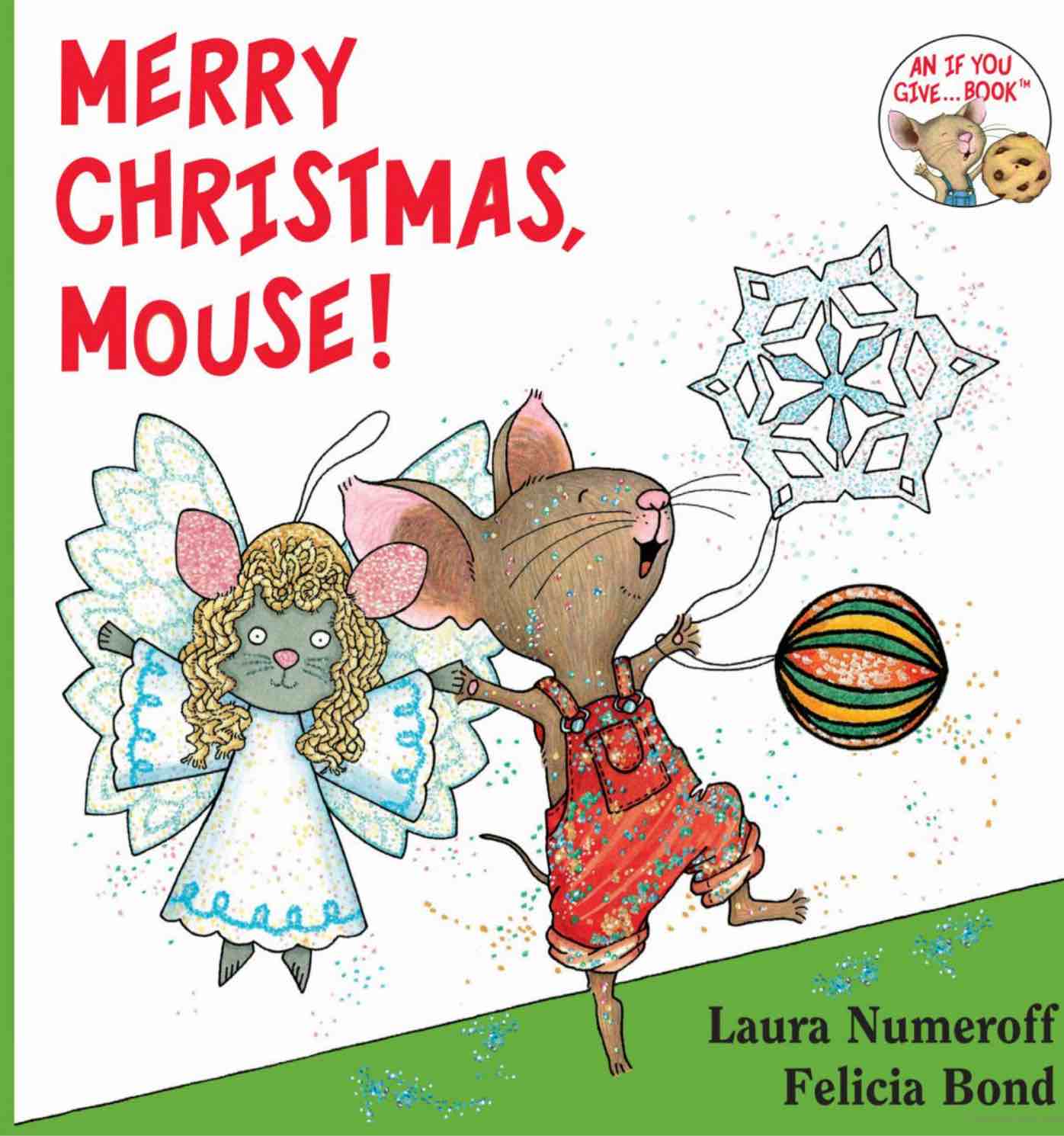 Merry Christmas, Mouse! Book by Laura Numeroff