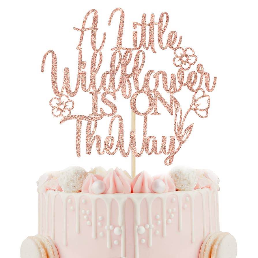 A Little Wildflower is on the Way Cake Topper, Flower Baby Shower Decorations, Floral Theme Gender Reveal Baby Shower Party Decorations, Rose Gold Glitter
