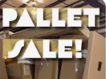 Pallets Right off the Truck