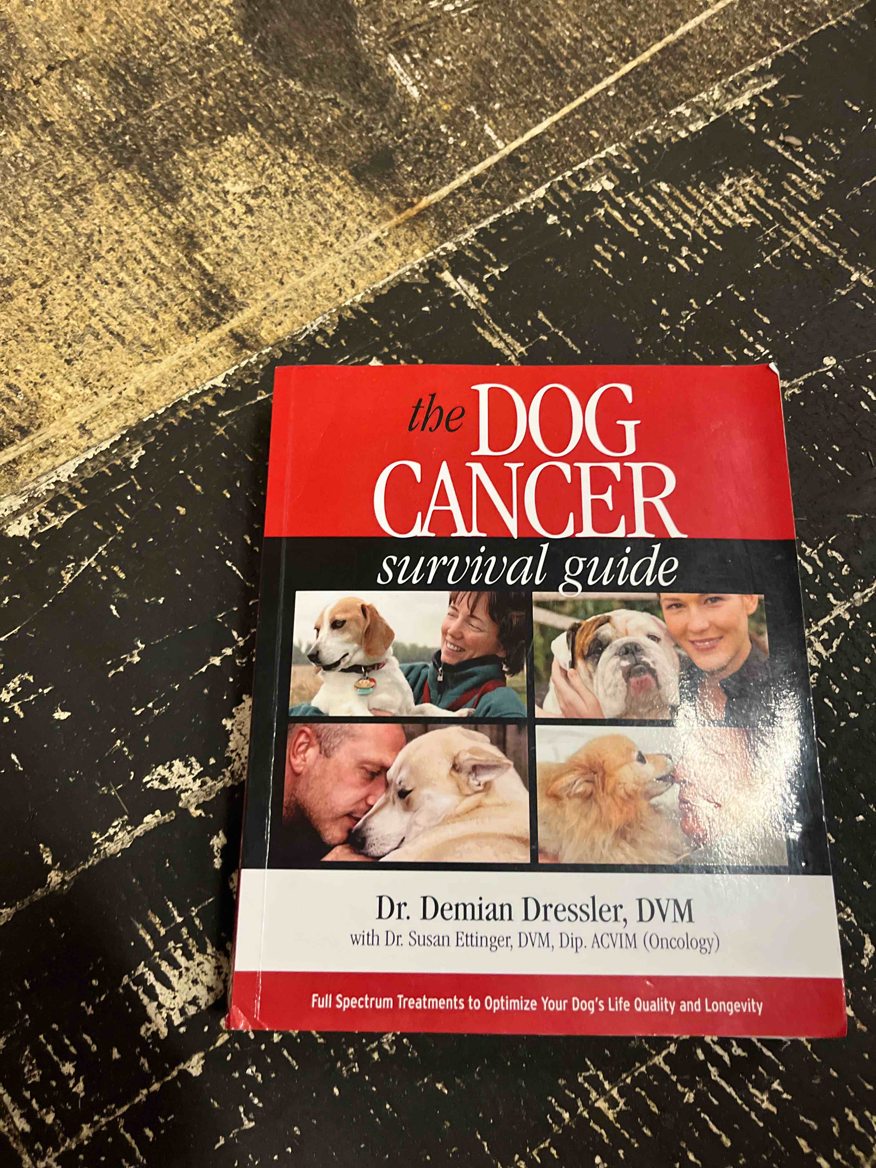 Condition photo showing New/Like New for the dog cancer survival guide: full spectrum treatments to optimize your dog's life quality and longevity