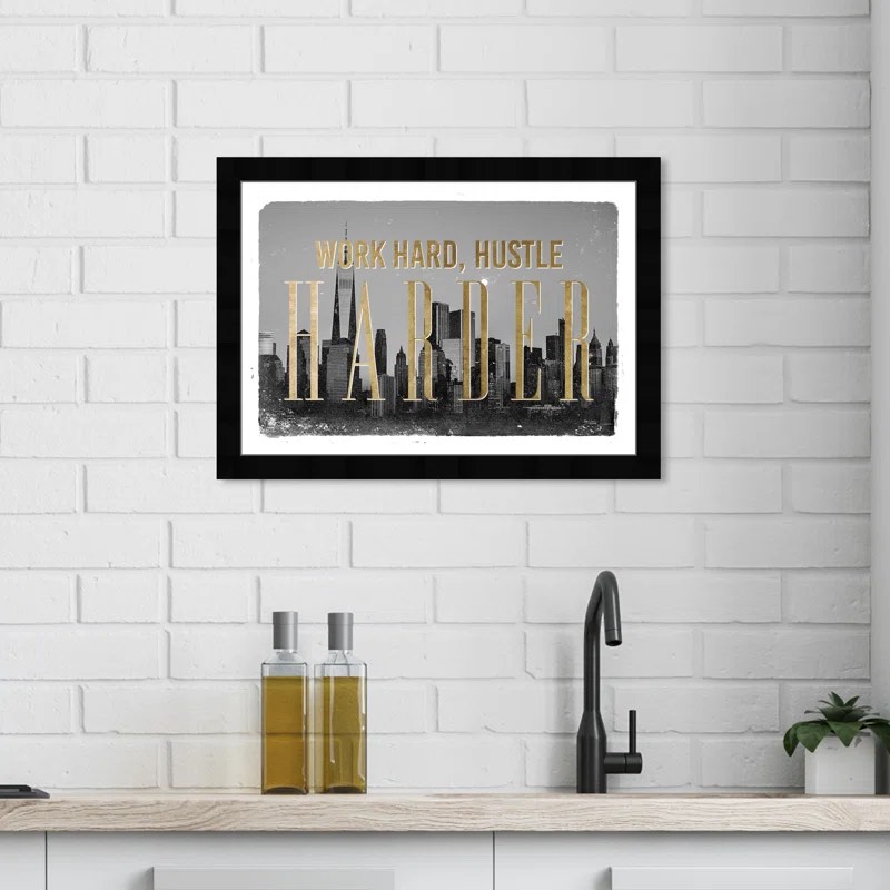 " Work Hard Hustle City "