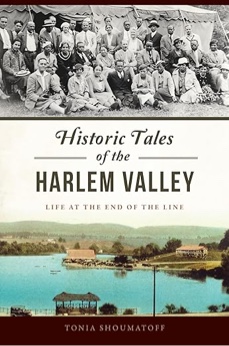 Historic Tales of the Harlem Valley: Life at the End of the Line 