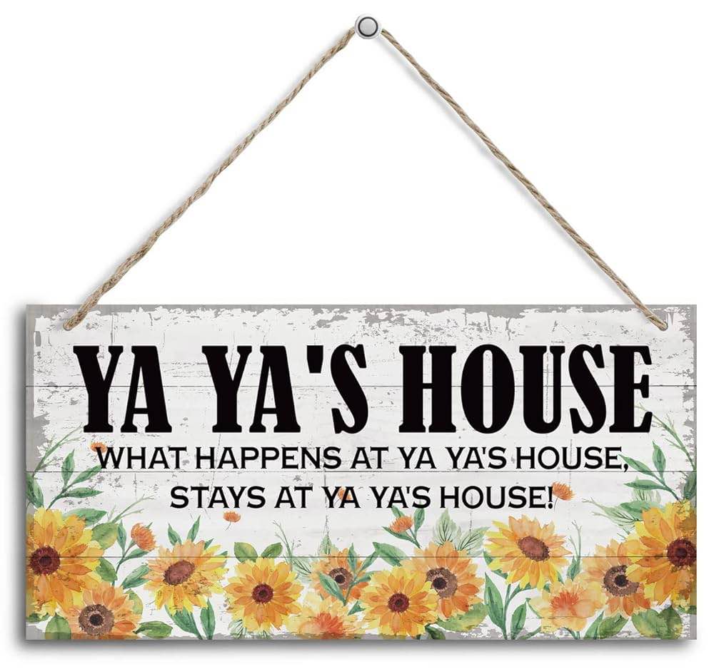 Vintage Ya Ya's House What Happens at Ya Ya's House, Stays at Ya Ya's House Wood Decor Sign, Hanging Printed Wooden Plaque Decor, Rustic Home Decor Sign, Ya Ya Decor, Gift for Grandma 12x6 in