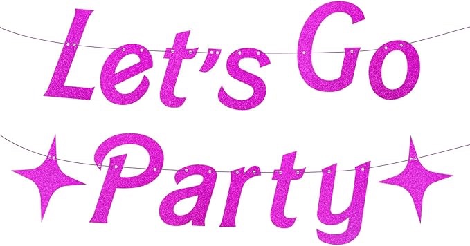 Bachelorette Party Decorations, Pink Party Favor, Let's Go Party Banner for Wedding Party Girls Women Princess Birthday Baby Shower Birthday (Pink)