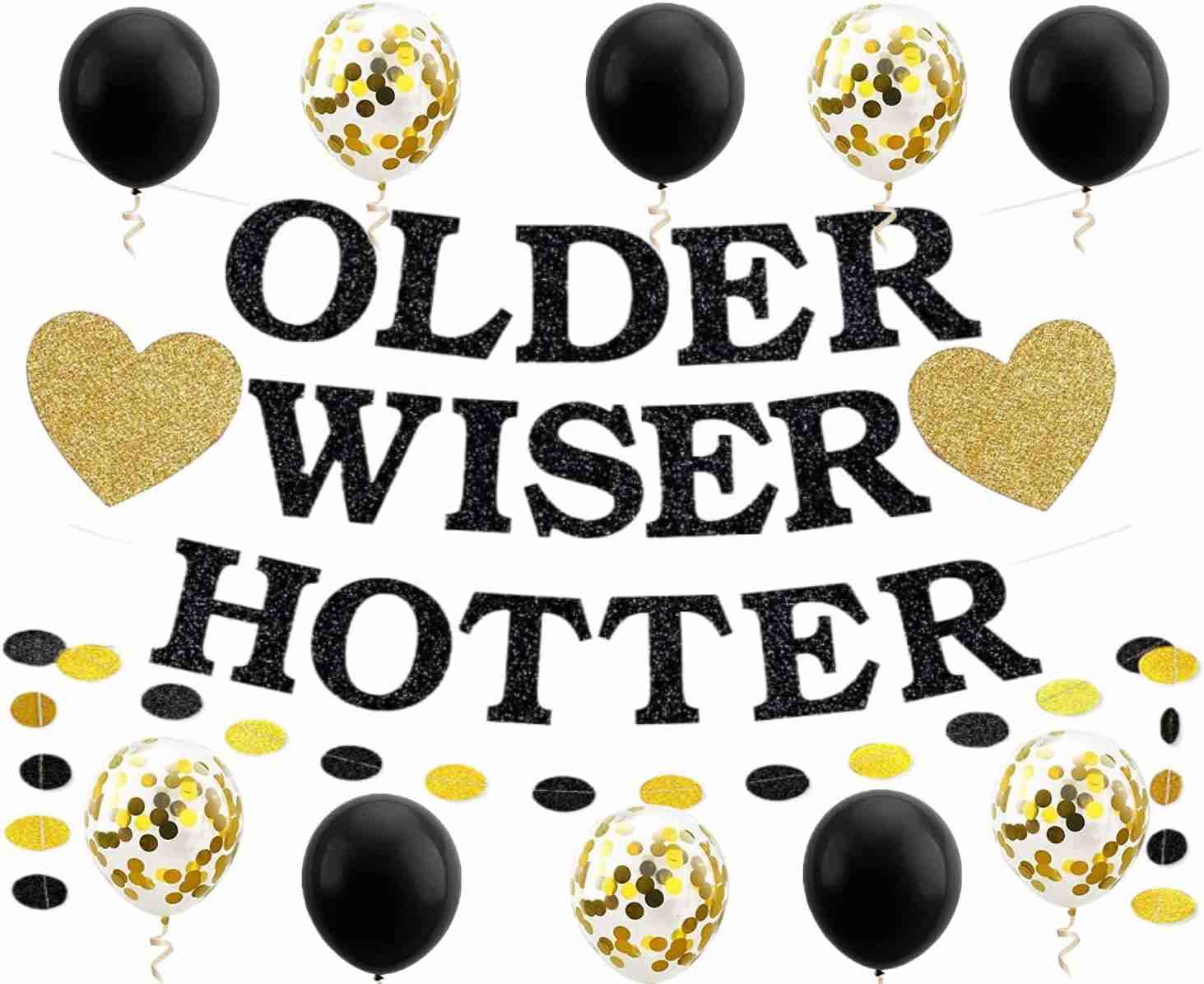 OLDER WISER HOTTER Banner Funny Cute Birthday Party Decoration Supplies Glitter Hanging Garland,Black Gold Glitter Photobooth Decorations Backdrop