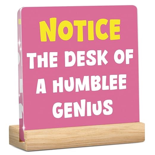 Funny Team Office Gifts The Desk of a Humble Genius Desk Sign Cubicle Decor for Coworker Teammate Em