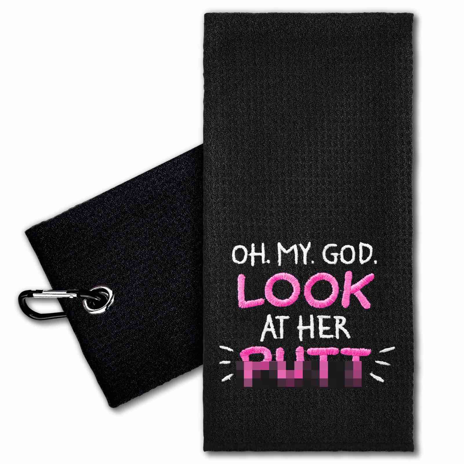 ERHACHAIJIA Oh My God Look at Her Embroidered Golf Towel with Clip. Funny Golf Accessories Golf Gifts for Women Golf Lover Mom Daughter, Birthday Retirement Mother's Day for Golf Fan