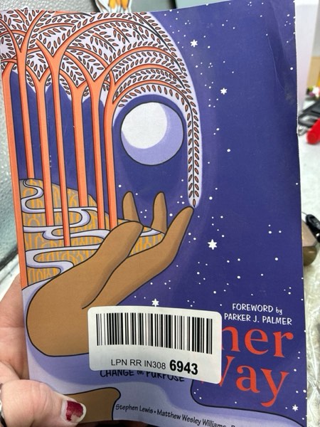 Condition photo showing New/Like New for Another Way: Living and Leading Change on Purpose