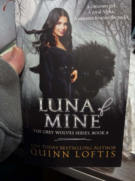 Condition photo showing New/Like New for Luna of Mine, Book 8 The Grey Wolves Series