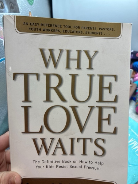 Condition photo showing Good Condition for Why True Love Waits: The Definitive Book on How to Help Your Kids Resist Sexual Pressure