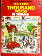 The First Thousand Words in German
