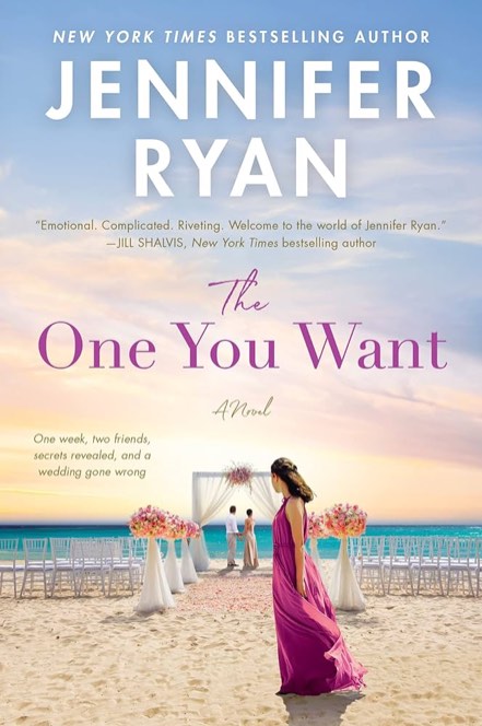 the one you want: an unforgettable romantic suspense of female friendship and a dirty little secret