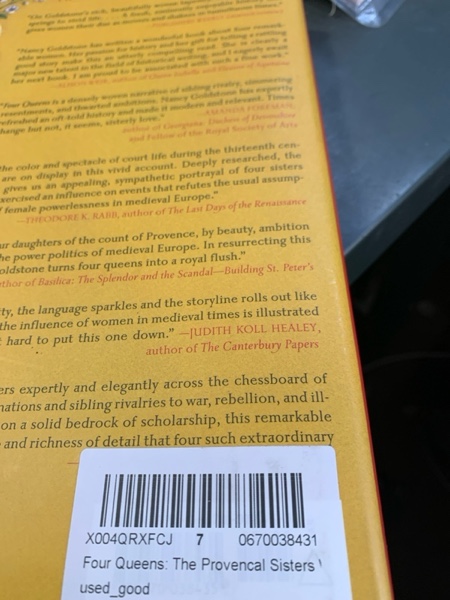 Condition photo showing New/Like New for Four Queens: The Provencal Sisters Who Ruled Europe