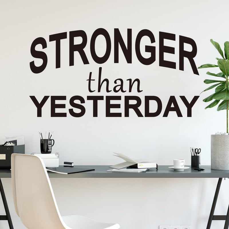Motivational Quotes Wall Stickers for Gym: Home Workout Inspirational Positive Vinyl Art Wall Decals for Living Room Bedroom Classroom School - Stronger Than Yesterday 21" X 11"