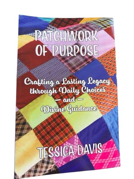 Condition photo showing New/Like New for Patchwork of Purpose: Crafting a Lasting Legacy through Daily Choices and Divine Guidance