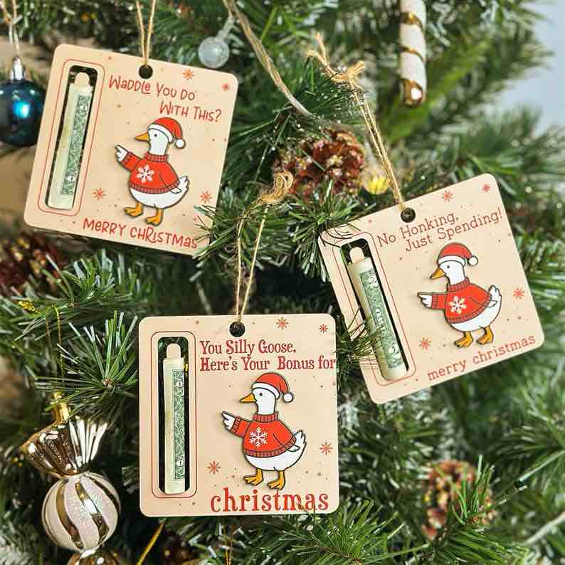 Condition photo showing New/Like New for Funny Goose Christmas Ornament with Money Slot ($ to Buy What You Want $)
