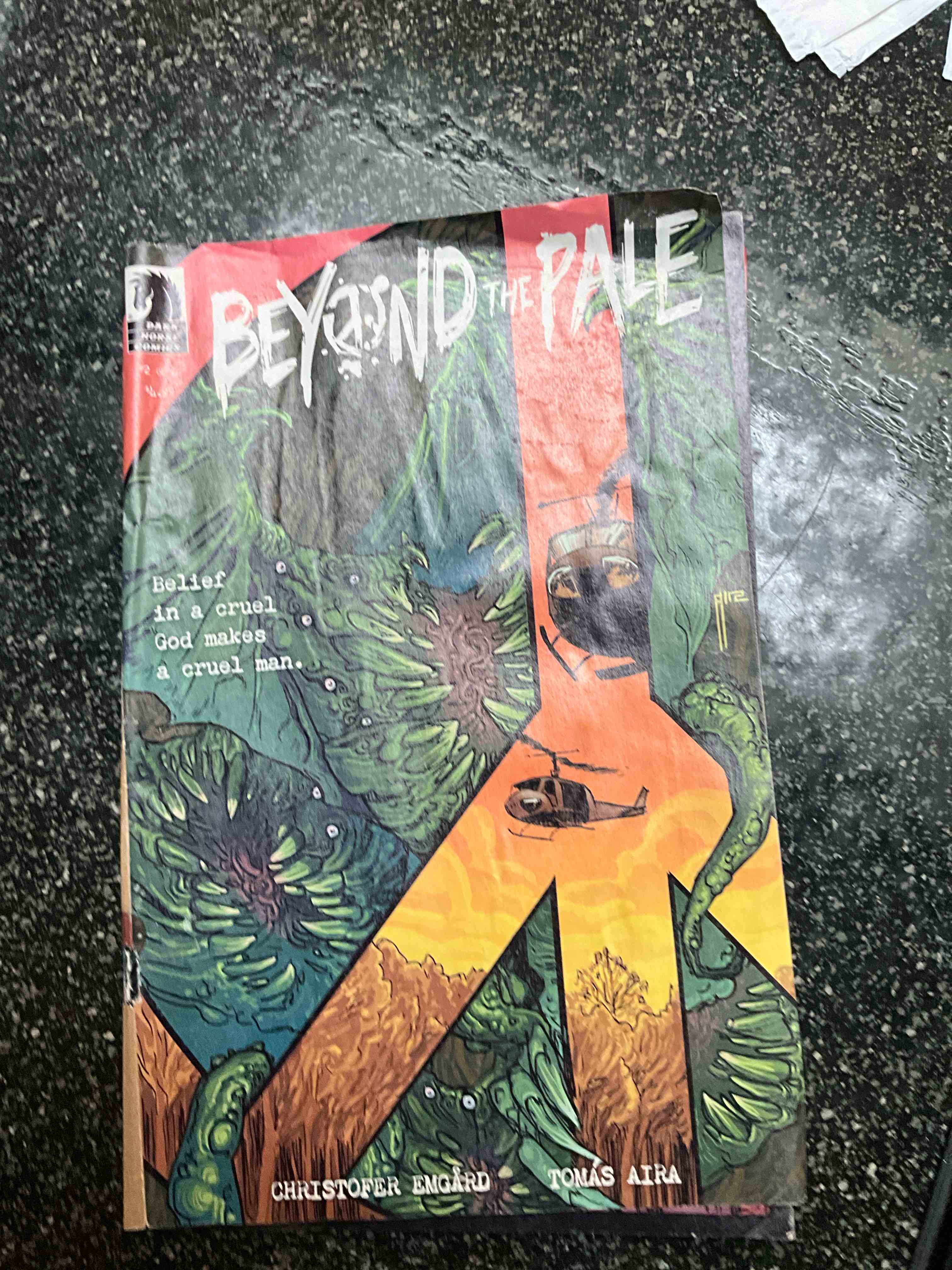 Retro Comic Book - Beyond The Pale - Belief in a cruel God makes a cruel man 